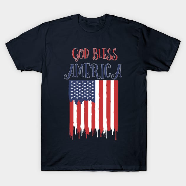 God Bless America T-Shirt by AlondraHanley